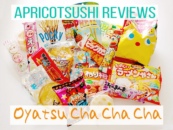 Oyatsu Cha Cha Cha Japanese snack subscription box review