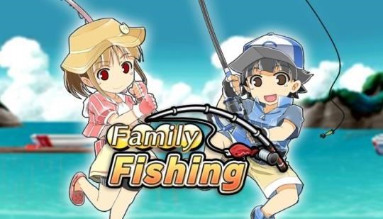 Family Fishing [Normal version]