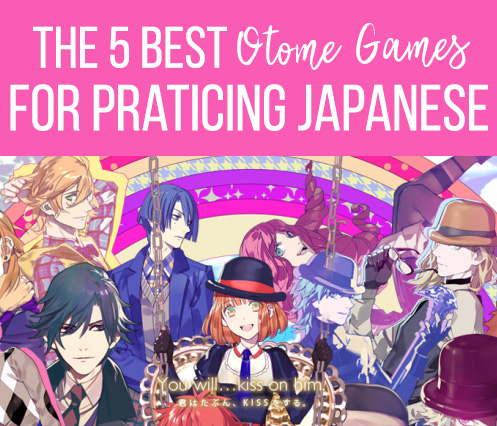 The 5 Best Otome Games for Praticing Japanese - Chic Pixel