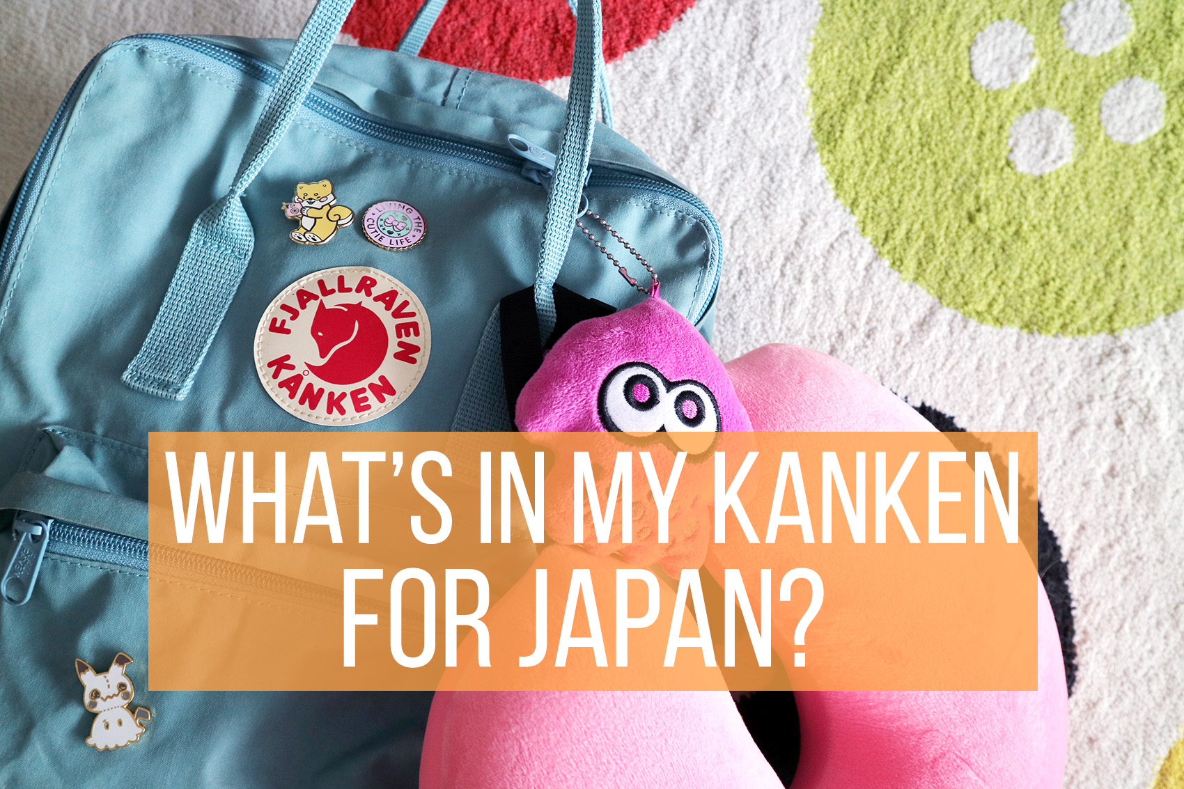 What's in My Kanken for Japan?