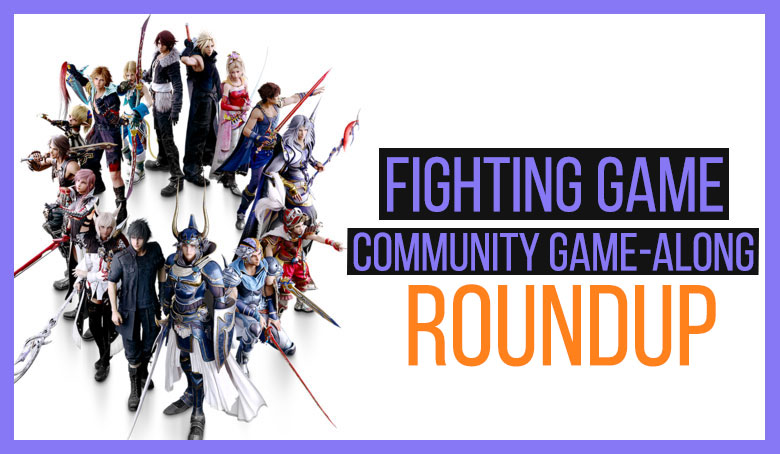Fighting Game Community Game-Along Roundup