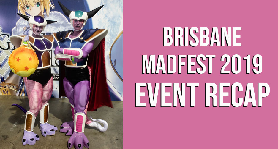 Brisbane Madfest 2019 Event Recap