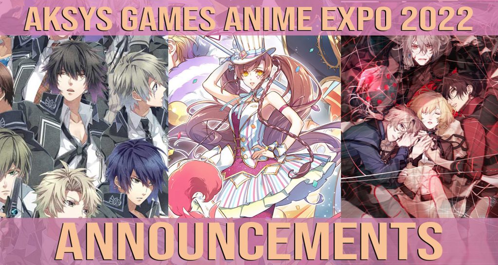 aksys-games-anime-expo-2022 - Chic Pixel